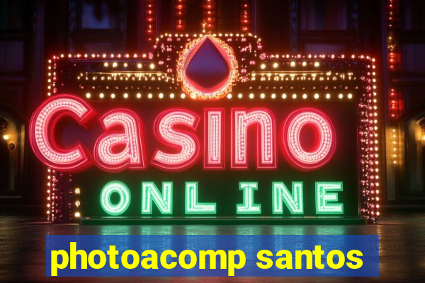 photoacomp santos